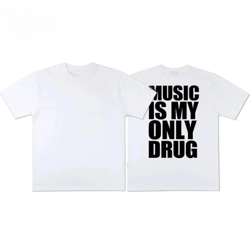 T-shirt Meme Music Is My Drug